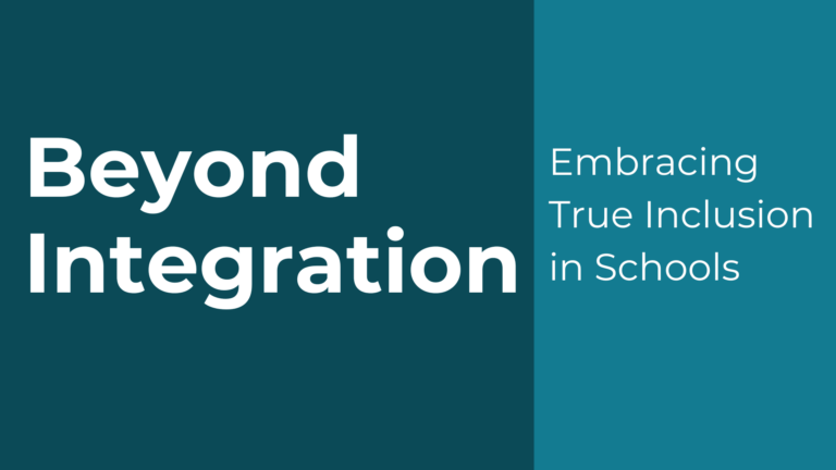 Beyond Integration: Embracing True Inclusion In Schools